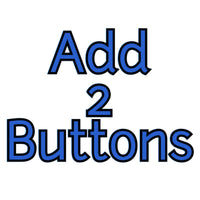 Mim!  I like 2 buttons!  Hook me up!